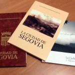 Portadas de las distintas ediciones del libro ‘La Ciudad de Segovia’ de J. Antonio Ruiz Hernando.