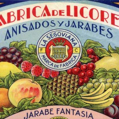 Postales de Segovia: Licores de Félix Cuesta y Nicomedes García