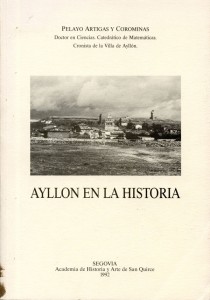 Portada del libro ‘Ayllón en la Historia’ de Pelayo Artigas.
