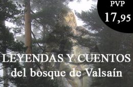Leyendas y cuentos del bosque de Valsaín