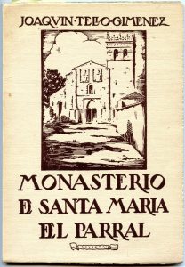  Portada del libro sobre el monasterio del Parral, de Joaquín Tello.