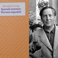 Nordahl Grieg: Verano español