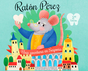 Raton Pérez en Segovia