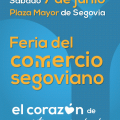 La Feria del Comercio Segoviano regresa a la Plaza Mayor el 7 de junio