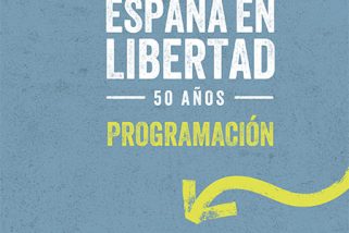 España en Libertad: 50 años de democracia
